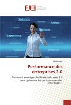 Couverture du livre « Performance des entreprises 2.0 » de Bauby Remi aux éditions Editions Universitaires Europeennes