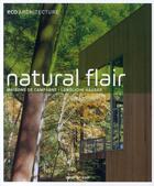 Couverture du livre « Eco architecture ; natural flair ; maisons de campagne » de  aux éditions Taschen