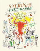 Couverture du livre « Satanisme & écoresponsabilité » de Loic Secheresse aux éditions Dupuis
