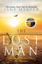 Couverture du livre « THE LOST MAN » de Jane Harper aux éditions Little, Brown Book Group