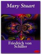 Couverture du livre « Mary Stuart » de Johann Friedrich Von Schiller aux éditions Ebookslib
