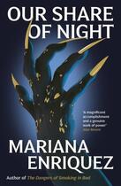 Couverture du livre « OUR SHARE OF NIGHT » de Mariana Enriquez aux éditions Granta Books