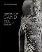 Couverture du livre « Buddhist art of gandhara » de Jongeward David aux éditions Ashmolean