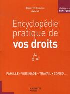 Couverture du livre « Encyclopédie pratique de vos droits (édition 2007) » de Brigitte Bogucki aux éditions Hachette Pratique