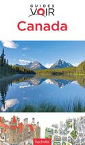 Couverture du livre « Guides voir ; Canada » de  aux éditions Hachette Tourisme