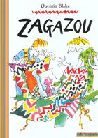 Couverture du livre « Zagazou » de Quentin Blake aux éditions Gallimard-jeunesse