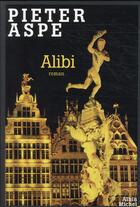 Couverture du livre « Alibi » de Pieter Aspe aux éditions Albin Michel