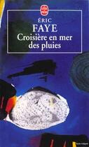 Couverture du livre « Croisière en mer des pluies » de Eric Faye aux éditions Le Livre De Poche