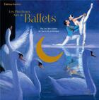 Couverture du livre « Les plus beaux airs de ballet - coffret » de Olivier Desvaux aux éditions Didier Jeunesse