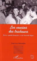 Couverture du livre « Les cousins des tricheurs ; de la 