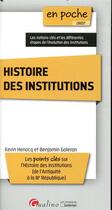 Couverture du livre « Histoire des institutions » de Benjamin Galeran et Kevin Henocq aux éditions Gualino