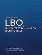 Couverture du livre « LBO, Buy-Out et transmission d'entreprises » de Jean-Louis Medus aux éditions Books On Demand