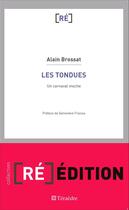 Couverture du livre « Les tondues ; un carnaval moche » de Alain Brossat aux éditions Teraedre