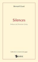 Couverture du livre « Silences » de Camille Aubaude aux éditions Publibook