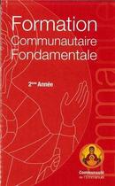 Couverture du livre « Formation Communautaire Fondamentale 2 Eme Annee » de Commaunaute Emma aux éditions Emmanuel