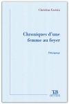 Couverture du livre « Chroniques d'une femme au foyer » de Virginie Guerin aux éditions Tdb