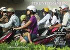 Couverture du livre « Etre vietnamien » de Tran Quoc Hung aux éditions La Fremillerie