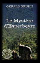 Couverture du livre « Le mystère d'esperbeyre » de Gerald Gruhn aux éditions T.d.o