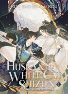 Couverture du livre « The Husky and His White Cat Shizun T1 : Erha he ta de bai mao shizun (2ha) » de Bu Chi Rou Rou Bao et Suto St aux éditions Komogi