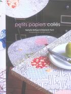 Couverture du livre « Petits Papiers Colles » de Nathalie Delhaye et Stephanie Hure aux éditions Marabout