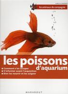 Couverture du livre « Les poissons d'aquarium » de U Shliewen aux éditions Marabout