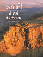Couverture du livre « Israel A Vol D'Oiseau » de Itamar Grinberg aux éditions Grund