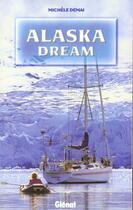 Couverture du livre « Alaska dream » de M Demai aux éditions Glenat