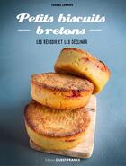 Couverture du livre « Les petits biscuits bretons » de Isabel Lepage aux éditions Ouest France