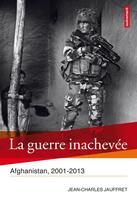 Couverture du livre « La guerre inachevée » de Jean-Charles Jauffret aux éditions Autrement