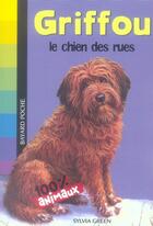 Couverture du livre « Griffou, chien des rues » de Sylvia Green aux éditions Bayard Jeunesse