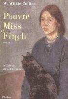 Couverture du livre « Pauvre miss Finch » de Wilkie Collins aux éditions Phebus