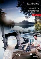 Couverture du livre « Hydraulique et hydrologie 3e edition » de Bennis Saad aux éditions Presses De L'universite Du Quebec