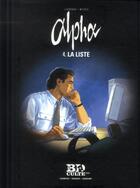Couverture du livre « Alpha Tome 4 ; la liste » de Mythic et Iouri Jigounov aux éditions Societe Du Figaro