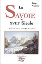Couverture du livre « La Savoie au XVIIIe siècle (2e édition) » de Jean Nicolas aux éditions La Fontaine De Siloe