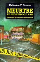 Couverture du livre « Meutre au night wood bar » de Katherine V. Forrest aux éditions H&o