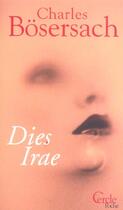 Couverture du livre « Dies Irae » de Bosersach-C aux éditions Le Cercle