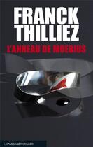 Couverture du livre « L'anneau de Moebius » de Franck Thilliez aux éditions Le Passage
