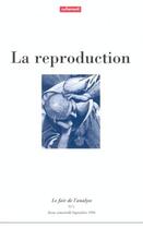 Couverture du livre « La Reproductionle Fait De L'Analyse 1 » de Michel Gribinski aux éditions Autrement