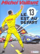 Couverture du livre « Michel Vaillant T.5 ; le 13 est au départ » de Jean Graton aux éditions Graton