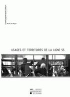 Couverture du livre « Usages et territoires de la ligne 55 » de De Rijck Kim aux éditions Pu De Louvain