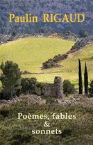 Couverture du livre « Poemes, fables & sonnets » de Myosotis-Books M-B. aux éditions Myosotis Books