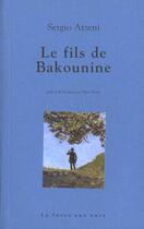 Couverture du livre « Fils de bakounine (le) » de Sergio Atzeni aux éditions La Fosse Aux Ours