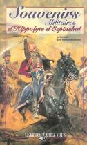 Couverture du livre « Souvenirs militaires d'hippolyte d'espinchal » de Michel Molieres aux éditions Lcv