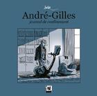 Couverture du livre « André-Gilles ; journal de confinement » de Aurel aux éditions L'usine