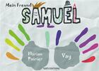 Couverture du livre « Mein freund Samuel » de Florian Poirier aux éditions Nats