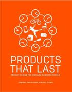 Couverture du livre « Products that last » de Bakker Conny aux éditions Bis Publishers