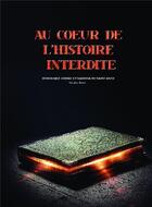 Couverture du livre « Au coeur de l'histoire » de Dominique Vibrac et Sabrina De Saint Ange aux éditions Bookelis