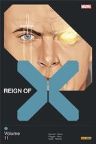 Couverture du livre « Reign of X t.11 » de Gerry Duggan et Paco Medina et Phil Noto et Simon Spurrier et Vita Ayala et Bob Quinn aux éditions Panini