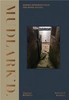 Couverture du livre « Mudlark'd : hidden histories from the river thames » de Malcolm Russell aux éditions Thames & Hudson