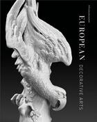 Couverture du livre « European decorative arts » de Michie Thomas aux éditions Mfa